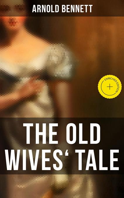 The Old Wives' Tale