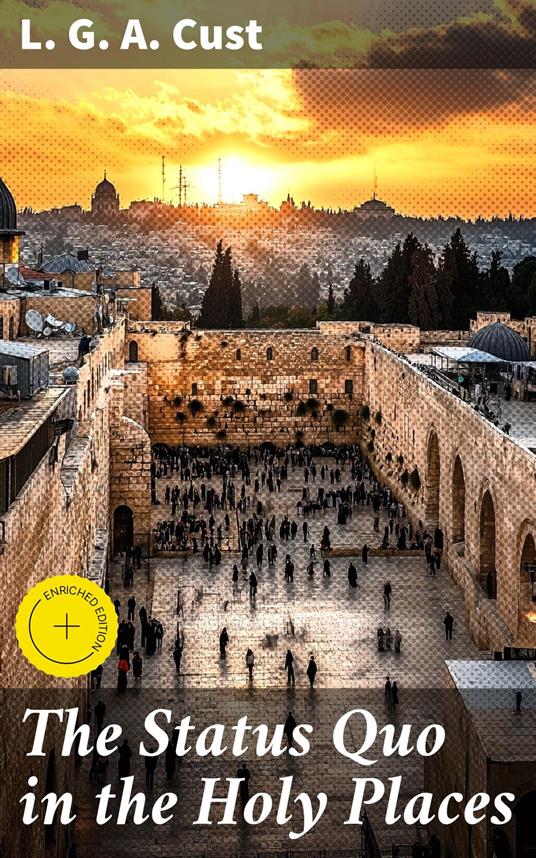 The Status Quo in the Holy Places