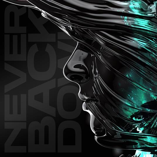 Never Back Down - CD Audio di Never Back Down