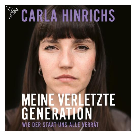 Meine Verletzte Generation - Wie der Staat uns alle verrät (Ungekürzt)