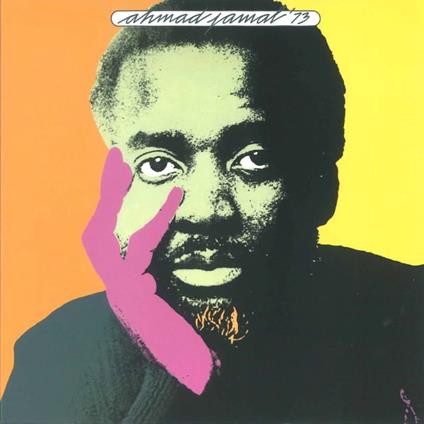 Ahmad Jamal '73 - CD Audio di Ahmad Jamal