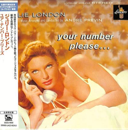 Your Number. Please... (Limited/Paper Sleeve/Digital Remastering/Reiss - CD Audio di Julie London