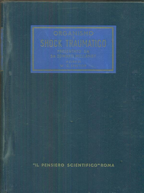 Organismo e shock traumatico