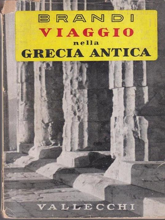Viaggio nella Grecia antica - Cesare Brandi - copertina