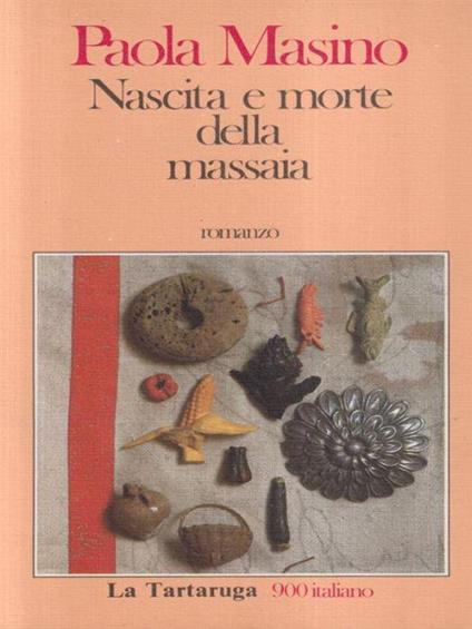 Nascita e morte della massaia - Paola Masino - copertina