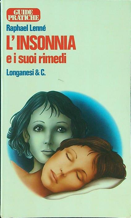 L' insonnia e i suoi rimedi - Raphael Lennè - copertina