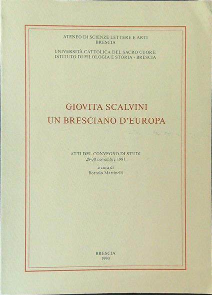 Giovita Scalvini Un bresciano d'Europa - Bortolo Martinelli - copertina