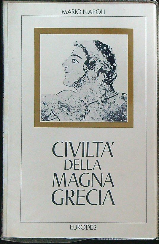 Civiltà della Magna Grecia - Mario Napoli - copertina