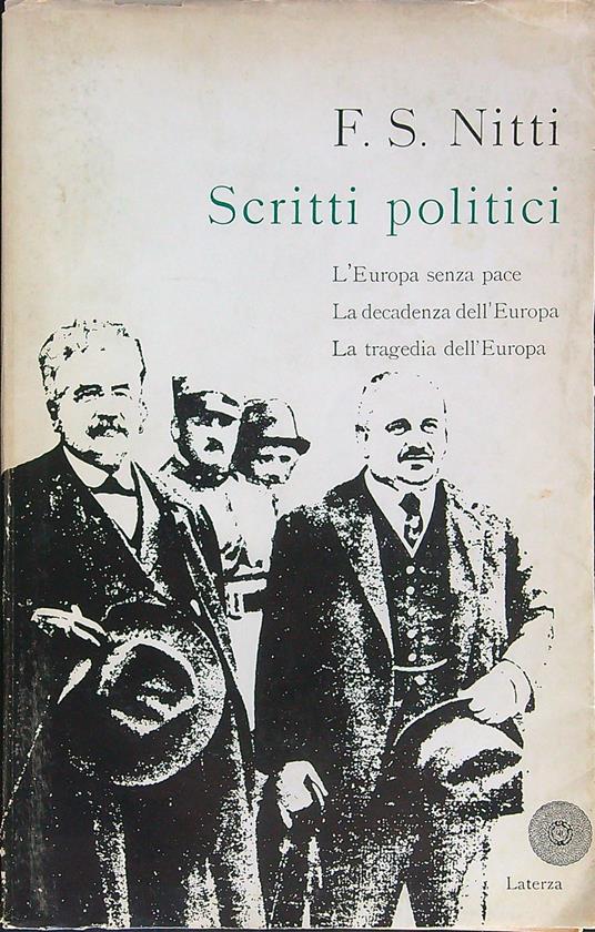 Scritti politici Vol I - F. S. Nitti - copertina