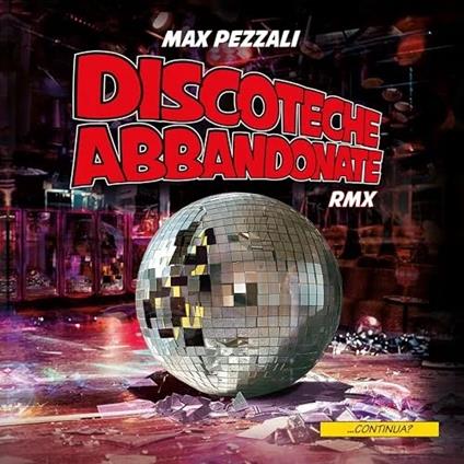 Discoteche abbandonate Remix - Vinile LP di Max Pezzali