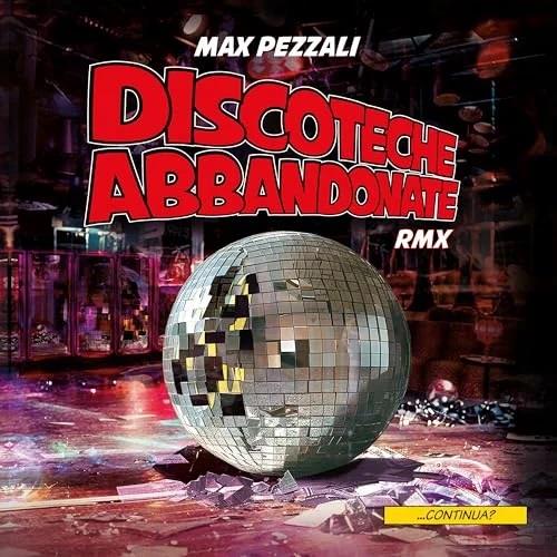 Discoteche abbandonate Remix - Vinile LP di Max Pezzali