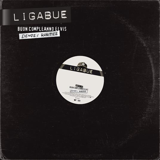 Buon compleanno Elvis. Demos & Rarities (2 LP) - Vinile LP di Ligabue - 2