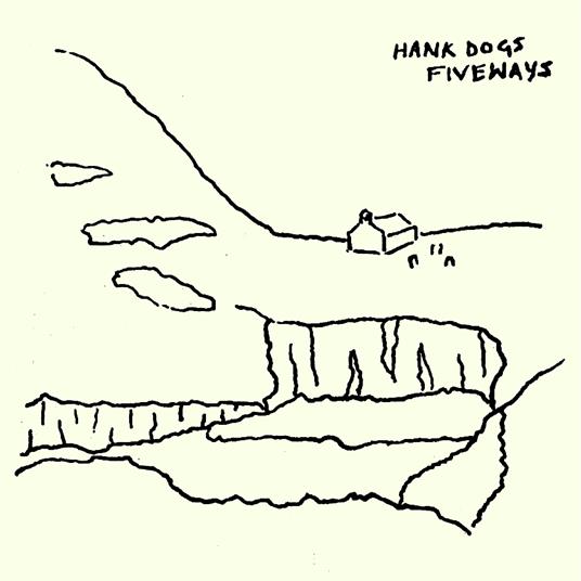 Fiveways - Vinile LP di Hank Dogs