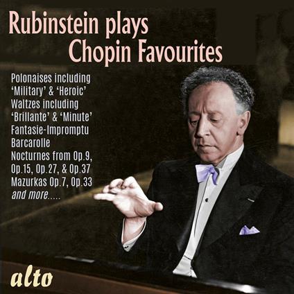 Rubinstein Plays Chopin Favourites - CD Audio di Frederic Chopin,Arthur Rubinstein
