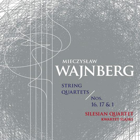 String Quartets Nos. 1, 16 & 17 - CD Audio di Mieczyslaw Weinberg