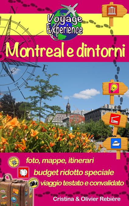 Montreal e dintorni - Cristina Rebiere,Olivier Rebiere - ebook