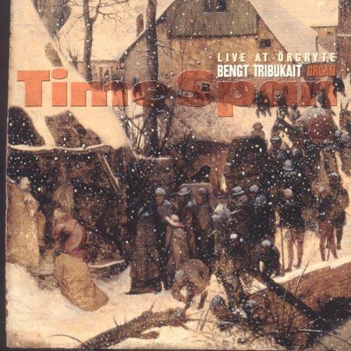 Time Span - Live At Orgryte - Bengt Tribukait, Organ - CD Audio