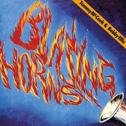 Blazing Horns - Vinile LP di Tommy McCook