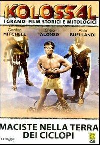 Maciste nella terra dei Ciclopi (DVD) di Antonio Leonviola - DVD