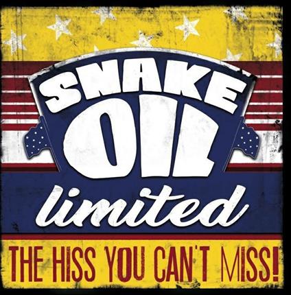 The Hiss You Can't Miss! - CD Audio di Snake Oil Limited