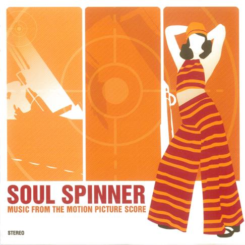 Soul Spinner (Colonna sonora) - CD Audio