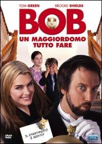 Bob, maggiordomo tuttofare (DVD) di Gary Sinyor - DVD