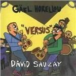 Versus - CD Audio di Gaël Horellou,David Sauzay