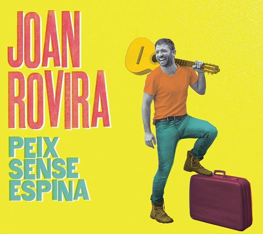 Peix Sense Espina - CD Audio di Joan Rovira