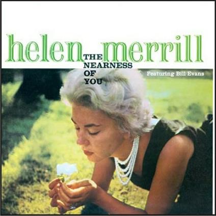 The Nearness of You - You've Got a Date with the Blues - CD Audio di Helen Merrill