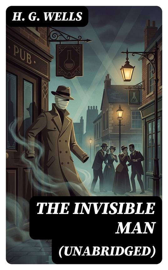 The Invisible Man (Unabridged)