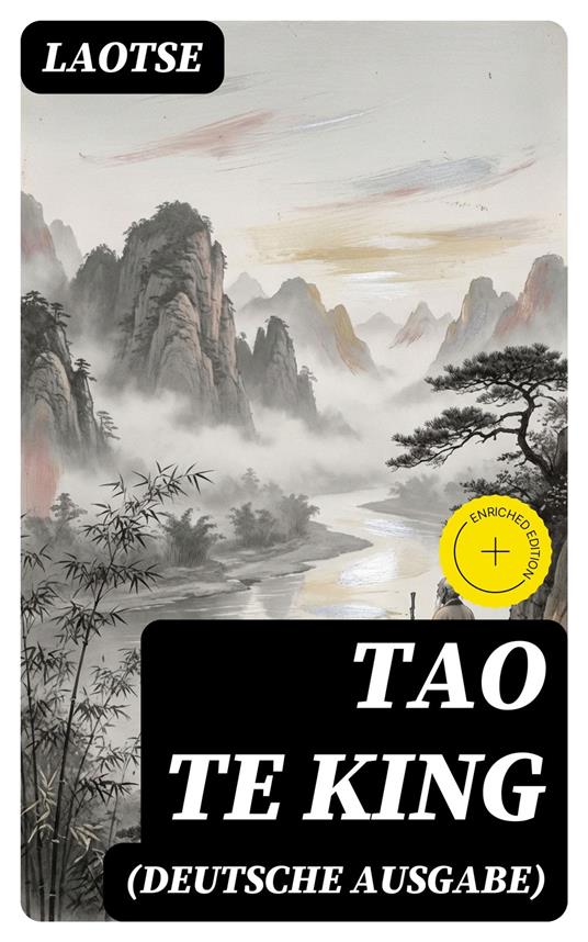 Tao Te King (Deutsche Ausgabe)