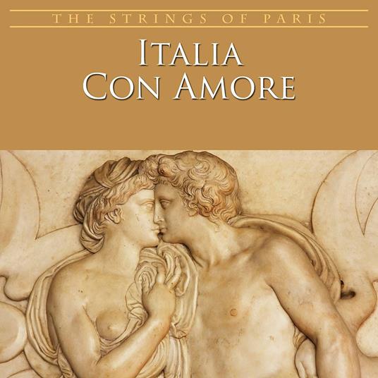Italia con Amore. Beautiful Music Collection - CD Audio