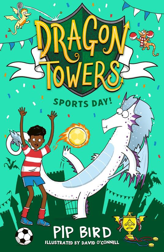 Dragon Towers: Sports Day - Pip Bird - ebook