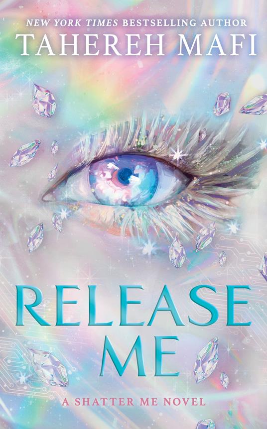 Release Me - Tahereh Mafi - ebook