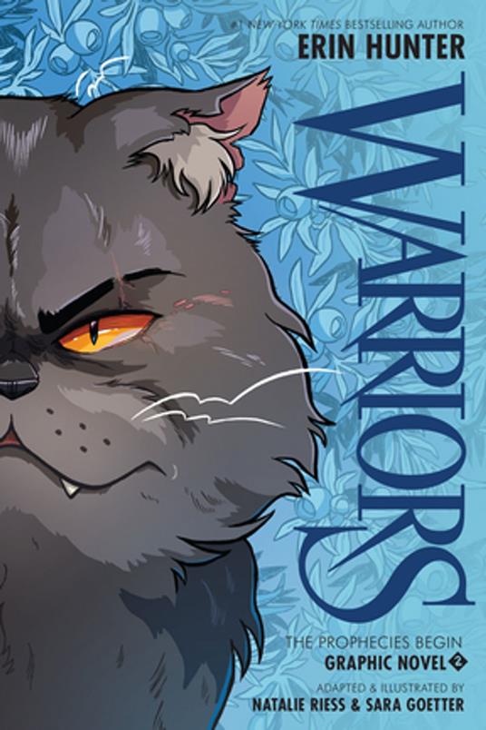 Warriors Graphic Novel: The Prophecies Begin, Part Two of Three - Erin Hunter,Sara Goetter,Natalie Riess - ebook