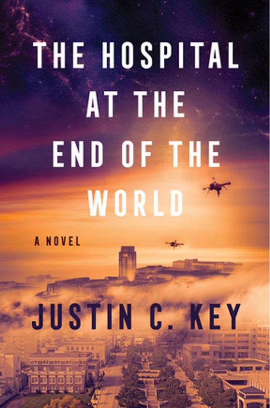 The Hospital at the End of the World