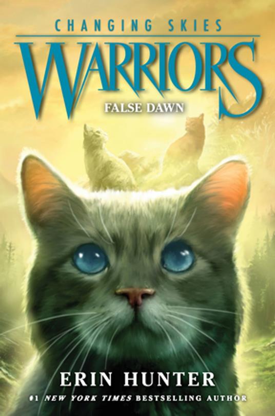 Warriors: Changing Skies #5: False Dawn - Erin Hunter - ebook