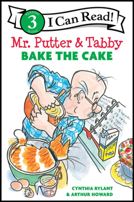 Mr. Putter & Tabby Bake the Cake - Cynthia Rylant,Howard Arthur - ebook