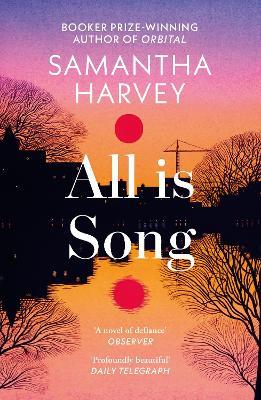 All is Song - Samantha Harvey - cover