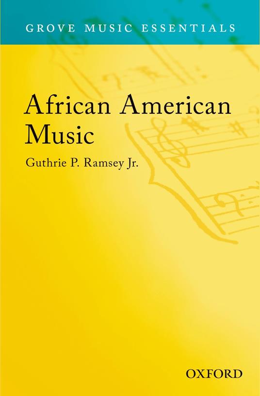 African American Music: Grove Music Essentials