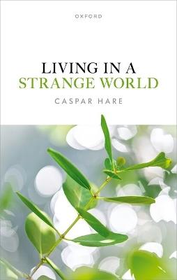 Living in a Strange World - Caspar Hare - cover