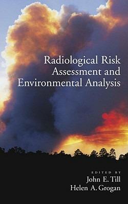 Radiological Risk Assessment and Environmental Analysis - cover
