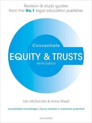 Equity and Trusts Concentrate: Law Revision and Study Guide - Iain McDonald,Anne Street - cover