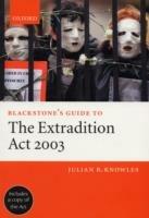 Blackstone's Guide to the Extradition Act 2003 - Julian B. Knowles - cover