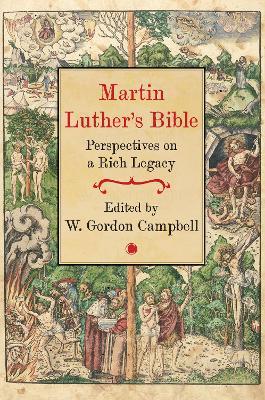 Martin Luther's Bible: Perspectives on a Rich Legacy - Union Theological College - cover