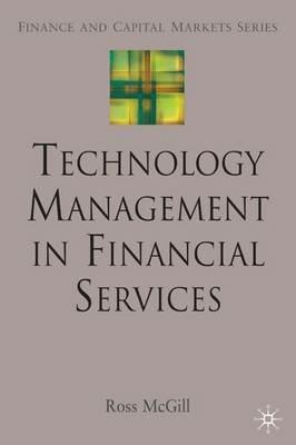 Technology Management in Financial Services - R. McGill - cover