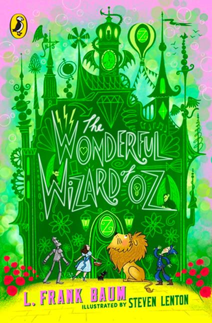 The Wonderful Wizard of Oz - L. Frank Baum,Lenton Steven - ebook