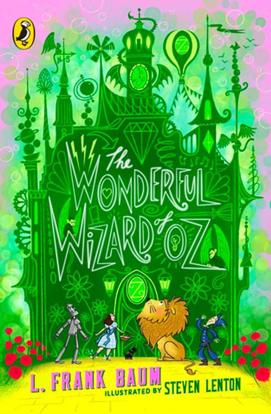 The Wonderful Wizard of Oz - L. Frank Baum,Lenton Steven - ebook