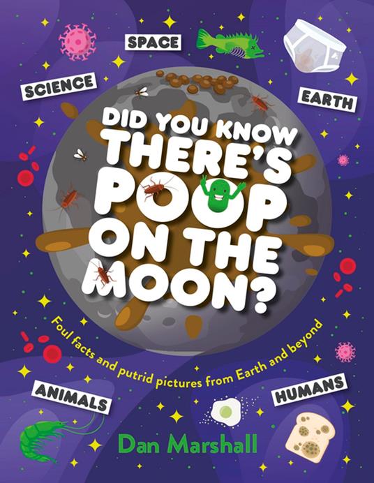 Did You Know There's Poop on the Moon? - Dan Marshall - ebook