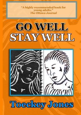 Go Well, Stay Well - Toeckey Jones - cover